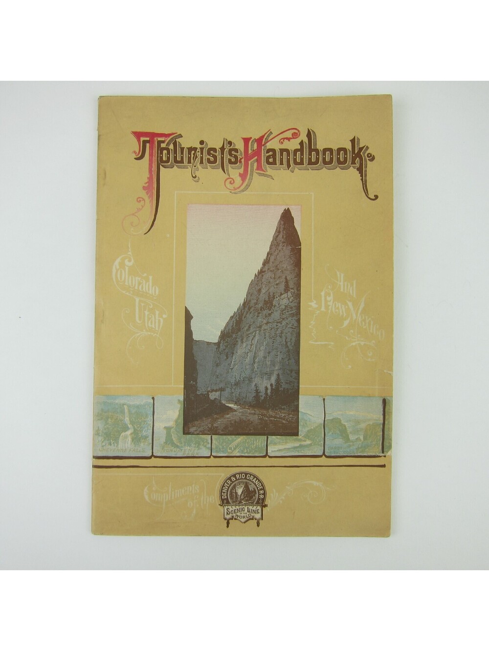 Denver & Rio Grande Railroad Tour Book Colorado New Mexico & Utah Antique 1899